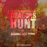 Tactical Groove Orbit - Dragon's Hunt