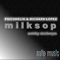 Psicodelix - Milksop