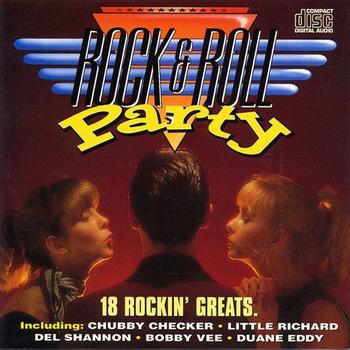 Various Artists - Rock & Roll Party - 18 Rockin' Greats