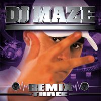 Dj Maze - Maze Remix Three