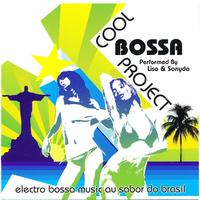 Lisa, Sonydo - Cool Bossa Project