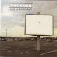 The Cube - Stand Up Direction Body