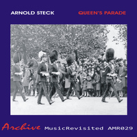 Arnold Steck - Queen's Parade