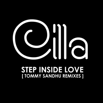 Cilla Black - Cilla - Step Inside Love (Tommy Sandhu Remixes)