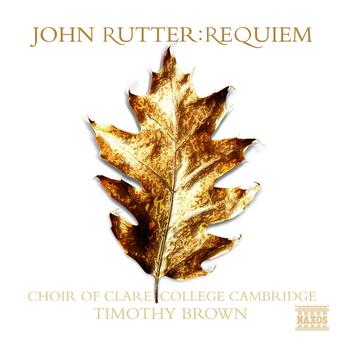 Timothy Brown - RUTTER: Requiem / Anthems
