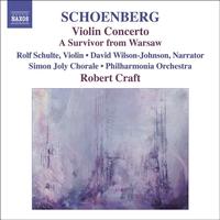 Robert Craft - SCHOENBERG, A.: Violin Concerto / Ode to Napoleon / A Survivor from Warsaw (Craft) (Schoenberg, Vol.