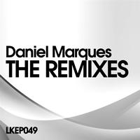 Daniel Marques - The Remixes EP