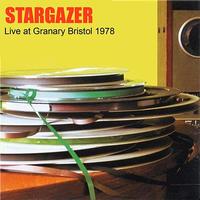 Stargazer - Live Granary Bristol 1978