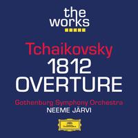 Gothenburg Symphony Orchestra, Neeme Järvi - Tchaikovsky; "1812" Overture