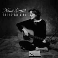 Nanci Griffith - The Loving Kind (Bonus Version)