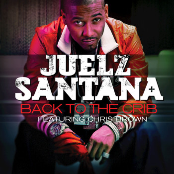 Juelz Santana - Back To The Crib