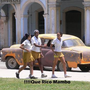 Various Artists - !!!!Que Rico Mambo