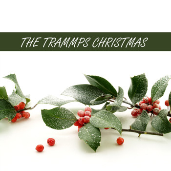 The Trammps - The Trammps Christmas