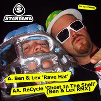 Ben & Lex - Rave Hat / Ghost In The Shell (Ben & Lex Mixes)
