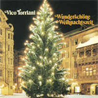 Vico Torriani - Wunderschöne Weihnachtszeit