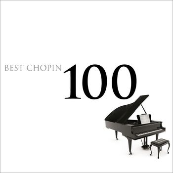 Various Artists - 100 Best Chopin