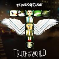 EVERMORE - Truth of the World