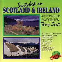 Terry Scott - Switched On Scotland & Ireland - 40 Non Stop Favourites