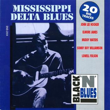 Various Artists - Mississippi Delta Blues - 20 Big Tracks
