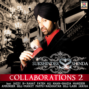 Sukshinder Shinda - Collaborations 2