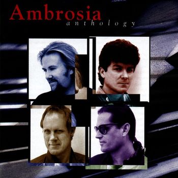 Ambrosia - Anthology