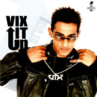 DJ Vix - Vix It Up