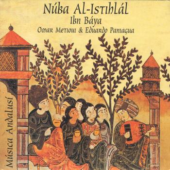 Ibn Báya, Omar Metioui, Eduardo Paniagua - Núba AL-Istihlál