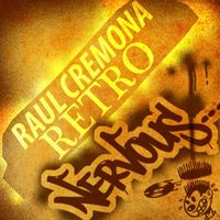 Raul Cremona - Retro