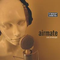 Airmate - Carry On Wise Guy