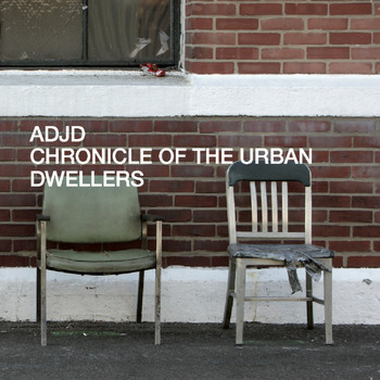 ADJD - Chronicle of the Urban Dwellers