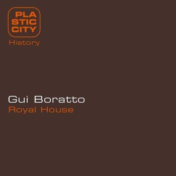 Gui Boratto - Royal House