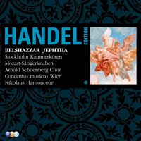 Handel Edition - Handel Edition Volume 6 - Belshazzar, Jephtha