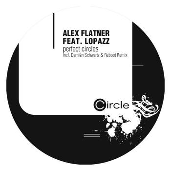 Alex Flatner feat. Lopazz - Perfect Circles