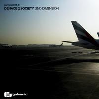 Denace 2 Society - 2nd Dimension