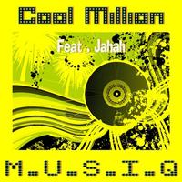Cool Million Feat. Jahah - M.U.S.I.Q