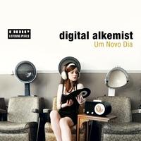 Digital Alkemist - Um Novo Dia
