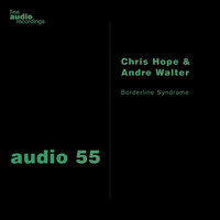Chris Hope &amp; Andre Walter - Borderline Syndrome