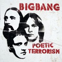 Bigbang - Poetic Terrorism