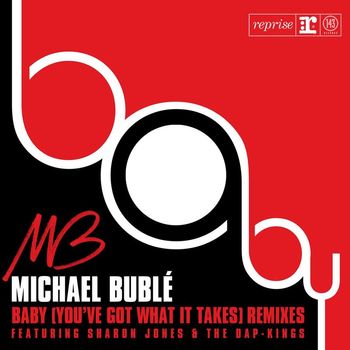 Michael Bublé - Baby (You've Got What It Takes)