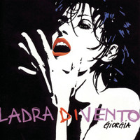 Giorgia - Ladra Di Vento