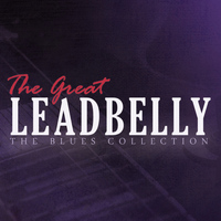 Leadbelly - The Great Leadbelly