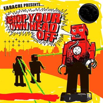 Various Artists - Chop Your Own Head Off