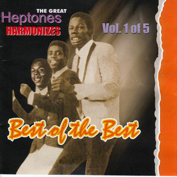 Heptones - The Great Heptones Harmonizes Best of the Best