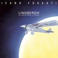 Ivano Fossati - Lindbergh