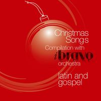 Orchestra Bravo - Compilation di Natale Gospel e Latin