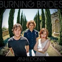 Burning Brides - Anhedonia