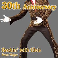 Dean Vegas - Rockin' With The King
