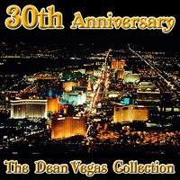 Dean Vegas - The 30th Aniversary Collection