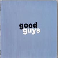 Good Guys - Good Guys