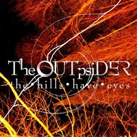 The OUTpsiDER - The Hills Have Eyes